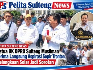 Ketua BK DPRD Sulteng Musliman Terima Langsung Aspirasi Sopir Tronton, Kelangkaan Solar Jadi Sorotan