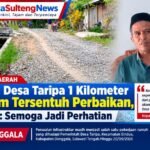 Jalan Desa Taripa 1 Kilometer Belum Tersentuh Perbaikan, Kades: Semoga Jadi Perhatian